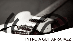 Intro Guitarra Jazz